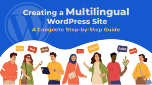 Creating a Multilingual WordPress Site