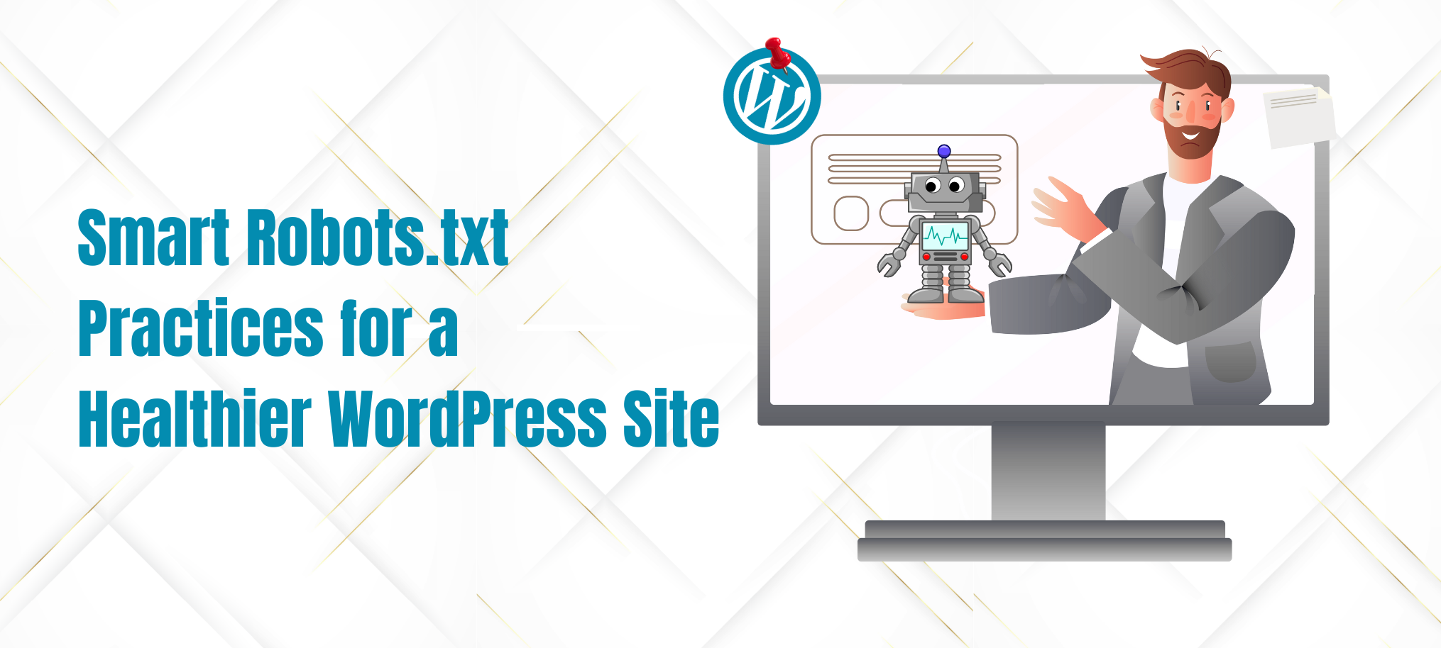 Smart Robots.txt Practices for a Healthier WordPress Site