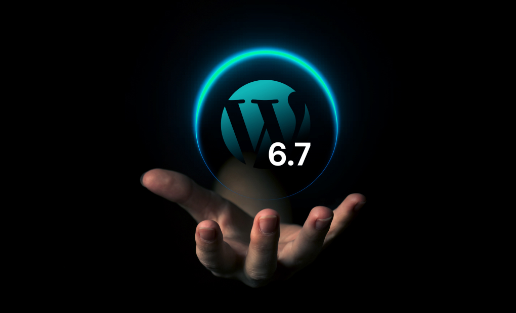 Impact of WordPress 6.7: A Closer Look